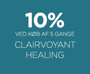 10% ved køb af 5 gange Clairvoyant healing