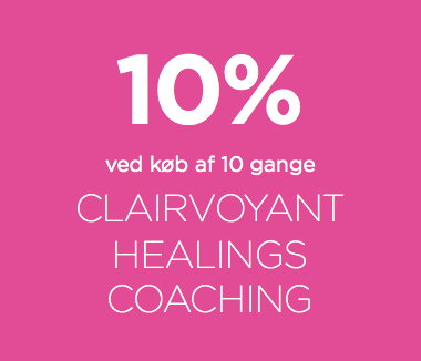 10% ved køb af 10 gange Clairvoyant Healings Coaching