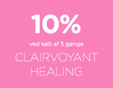 10% ved køb af 5 gange Clairvoyant Healing