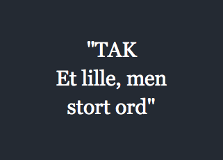 "TAK Et lille, men stort ord"